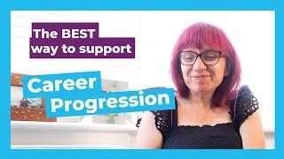 The best way to support Career Progression - Let's Talk Talent HR Explainer Series