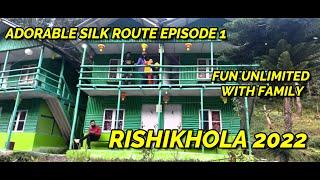 ADORABLE SILK ROUTE | EPISODE 1 | NJP TO RISHIKHOLA | EAST SIKKIM | RISHI RIVER RESORT | FAMILY FUN