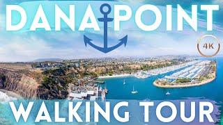 Dana Point California Tour 4K