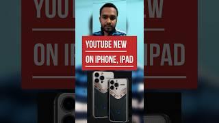 Youtube 4 Screen Features on iPhone, IPad Multiview