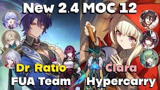 New MOC 12 | Unlimited Follow Ups | Dr. Ratio FUA Team & Clara Hypercarry | Honkai Star Rail 2.4