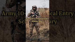 Army 10+2 Technical Entry  Scheme Salary#army#tes#salary