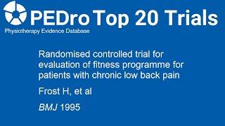 Frost trial of fitness training in chronic low back pain is a PEDro Top 20 Trial