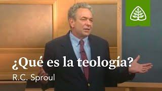 ¿Qué es la teología?: Fundamentos con R.C. Sproul