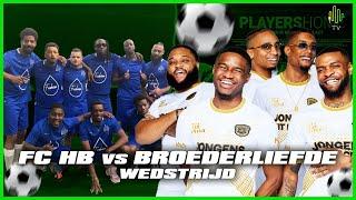 FCHB vs BROEDERLIEFDE (Full Game)        20 X Var Check WIE SPEELT ER NOU VALS️ AMIPIANOSCHEIDS