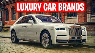 Top 10 Luxury Car Brands In The World.