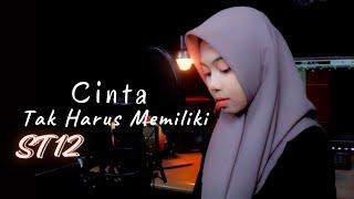 Cinta Tak Harus Memiliki - ST12 | Cover Yuli Indiarti