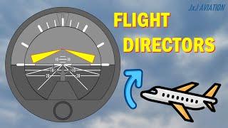 What are Flight Directors? | Use of FDs with and without AutoPilot | How FDs Work? | FD Variants