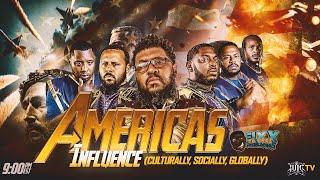 FIXX YA FACE FRIDAYS | AMERICAS INFLUENCE (CULTURALLY, SOCIALLY, GLOBALLY)