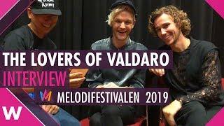 The Lovers of Valdaro | Melodifestivalen 2019 (Interview)