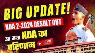 Live Emergency Update  NDA 2 2024 Result Released  | Download PDF | Get Ready for SSB Interview