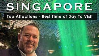 Singapore - What’s the Best Time of Day to Visit the Top Attractions?