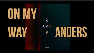 anders - On My Way (Audio)