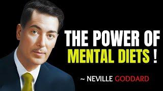 MENTAL DIETS ( MUST LISTEN)  - || NEVILLE GODDARD BEST TEACHINGS