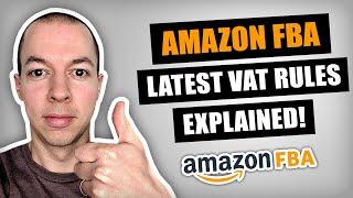 Amazon VAT Rules Explained (after August 2024 Update) + New VAT Exemption Template (Amazon FBA UK)