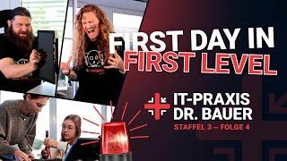 IT-Praxis Dr. Bauer | Staffel 3 - Folge 4 | FIRST DAY IN FIRST LEVEL