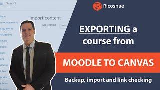 Exporting a course from MOODLE to the CANVAS LMS