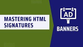 A Step-by-Step Guide for Banners in HTML Email signature