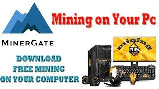 Minergate Mining Cryptocurrency on your own computer