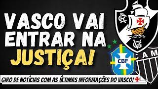 URGENTE: VASCO VAI ENTRAR NO STJD CONTRA A CBF PELA MUDANÇA DE DATA NA COPA DO BRASIL!