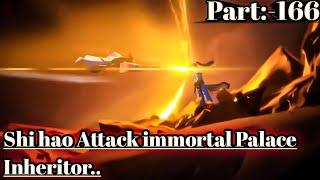 Perfect World Episode 166 Explained in Hindi/Urdu SHI Hao Attack Immortal Palace Inheritor..