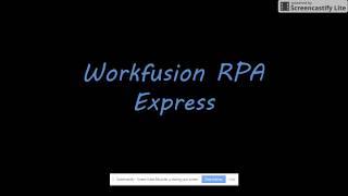 Lesson 1 WorkFusion RPA Express Tutorial on Basic Intro to WorkFusion RPA Express Component captions