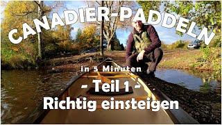 CANADIER-PADDELN in 5 Minuten | 01 - Richtig einsteigen