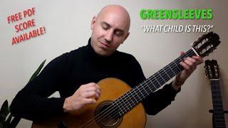 Greensleeves | Classical Guitar Christmas Carols (What Child Is This) | Played by Jonathan Richter