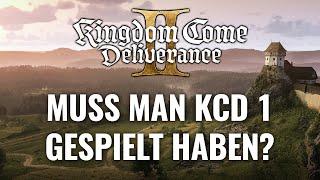 KCD 2: MUSS man den Vorgänger gespielt haben? | Kingdom Come Deliverance 2 Deutsch