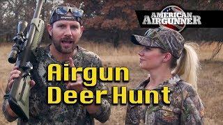 Airgun Hunting Deer Brittney Glaze and Hammer : American Airgunner TV