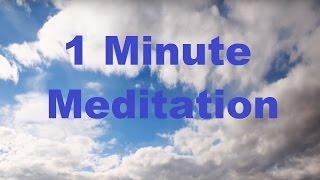 Minute Meditation: Your Ideal Life, A Quick 1 Minute Guided Meditation