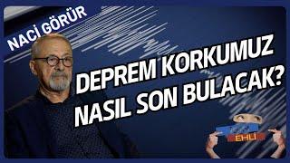 'DEPREM KORKUMUZ NASIL SON BULACAK?' PROF. DR. NACİ GÖRÜR ANLATIYOR #işinehli #nacigörür