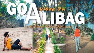 Goa vibes in Alibag | Revdanda Beach | La Mer Beach Resort | Beach facing Resort | Staycation