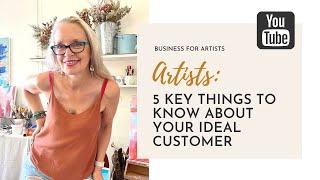 5 Key Things To Know About Your Ideal Customer