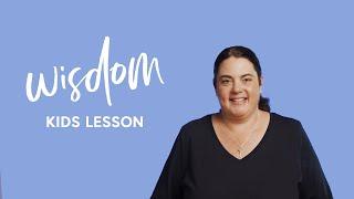 Kids Lesson | Wisdom | Catch The Fire Raleigh