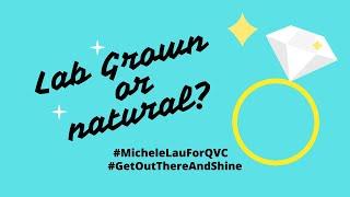 Lab Grown or Natural Diamonds | QVC | Michele Lau