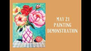 May 21 Gouache Floral Painting Demonstration Brenda Knoll