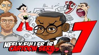 NEELY FULLER JR - CARTOON SERIES 7