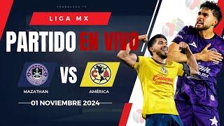  AMÉRICA VS MAZATLÁN EN VIVO Y EN DIRECTO /  LIGA MX APERTURA 2024