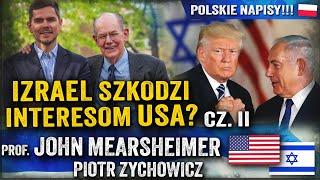 A fatal mistake? Why America unconditionally supports Israel? -  Mearsheimer on Middle East Crisis