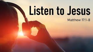 January 12, 2025 -  Live Stream  Service -"Listen To Jesus"