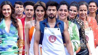 UNCUT | Celebrity MasterChef | Usha,Gaurav,Dipika Kakar,Tejasswi Prakash,Chandan,Archana,Mr Faisu