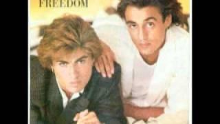 Wham! - Freedom