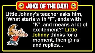  BEST JOKE OF THE DAY! - Little Johnny was being rude in class... | Funny Dad Jokes