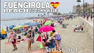 FUENGIROLA BEACH TO TOWN WALK TOUR IN AUGUST 2021 - Malaga, Costa Del Sol Spain [4K]