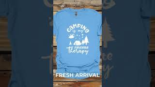 Camping is My Favorite Therapy #3 Camping T-Shirt