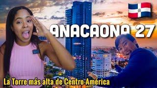 CUBANA REACCIONA al ANACAONA 27. La torre MÁS ALTA del CARIBE  en Santo Domingo