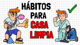 Cómo mantener tu CASA LIMPIA todo el tiempo  ¡7 Hábitos para una limpia y ordenada!