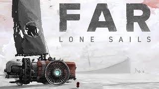 FAR: Lone Sails | Complete Gameplay Walkthrough | 1080p 60fps