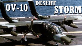 OV-10 BRONCO FACs in DESERT STORM